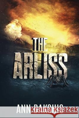 The Arliss Ann Bakshis John Cameron McClain 9781737387718