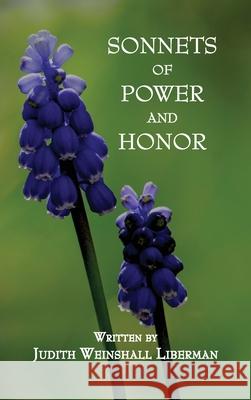 Sonnets of Power and Honor Liberman 9781737392422