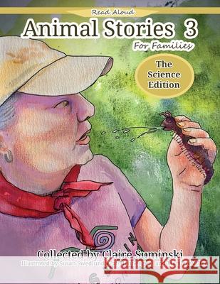 Animal Stories 3 Claire Suminski Susan Swedlund 9781737400332 Red Press Co