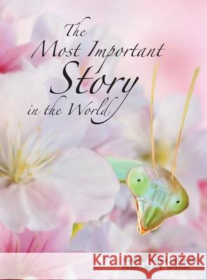 The Most Important Story in the World Maxine McDonald A. K. Newman 9781737404545
