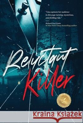 Reluctant Killer Lisa R Perron 9781737407836