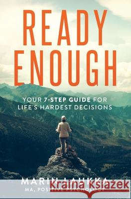 Ready Enough Marin Laukka 9781737448013 Yes&, LLC