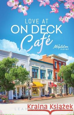 Love at On Deck Café Dobrinska, Leah 9781737448303 Leah Dobrinska