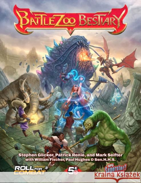 Battlezoo Bestiary (5E) William Fischer 9781737460930