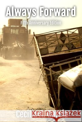Always Forward: Fifth Anniversary Edition Amba Elieff Cecilia A. Garcia 9781737500377