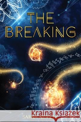 The Breaking Sarah Neville 9781737501602