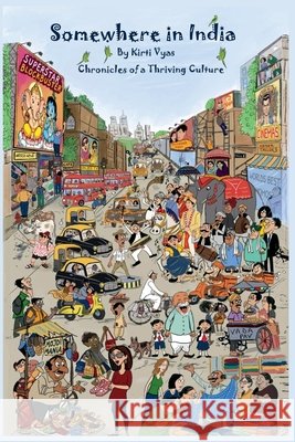 Somewhere in India Kirti Vyas 9781737520535