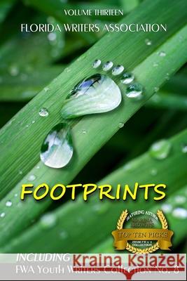 Footprints: Florida Writers Association Collection 13 Florida Writers Association 9781737530503