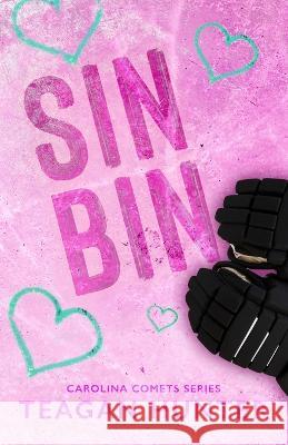 Sin Bin (Special Edition) Teagan Hunter   9781737548195 Teagan Hunter