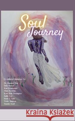 Soul Journey Kate Heartwright Manjusri Nair Dani Glaeser 9781737555148 Write Edit Share