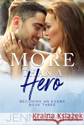 More Than a Hero Jenni Bara 9781737560050 Point