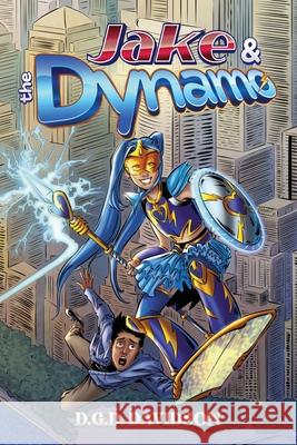 Jake and the Dynamo D. G. D. Davidson Roffles Lowell 9781737573500 Girls at Work