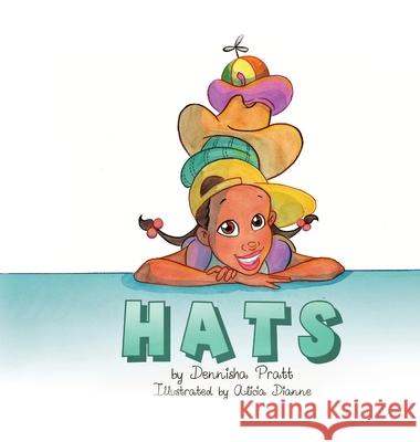 Hats Dennisha Pratt Alicia Dianne 9781737587521 Cue the Bunny