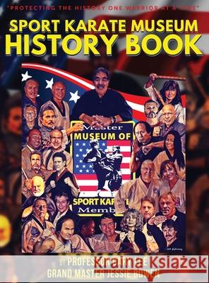 Sport Karate Museum History Book Gary Lee Jessie Bowen 9781737607342 Elite Publications