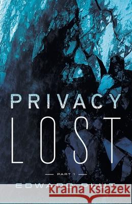 Privacy Lost Edward Plut 9781737614005 Bookboro Press