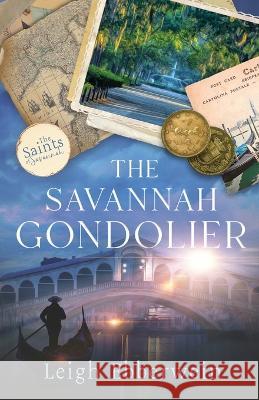 The Savannah Gondolier Leigh Ebberwein 9781737615248 Old Fort Press
