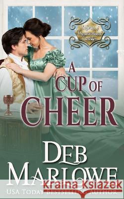 A Cup of Cheer Deb Marlowe   9781737620969 Deb Marlowe