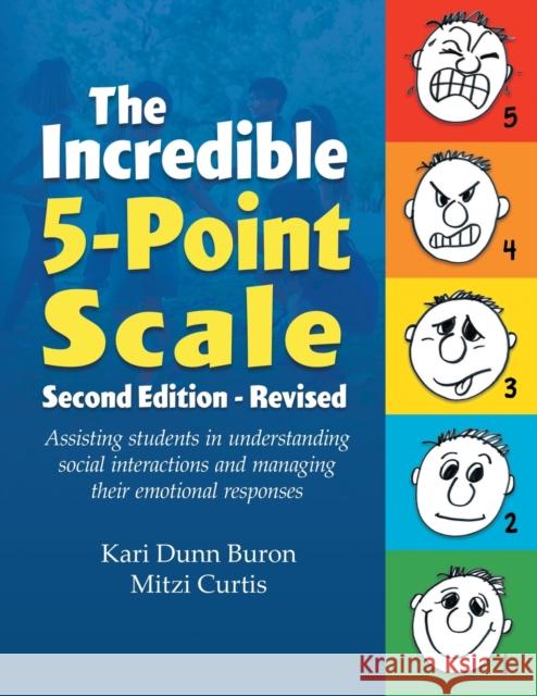 The Incredible 5-Point Scale Kari Dun Mitzi Curtis 9781737671541 5 Point Scale