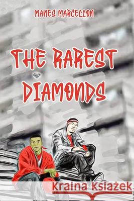 The Rarest Diamonds Manes Marcellon 9781737693802