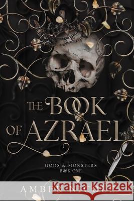 The Book of Azrael Amber Nicole 9781737706755 Rose and Star Publishing