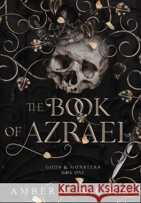 The Book of Azrael Amber Nicole 9781737706779 Rose and Star Publishing