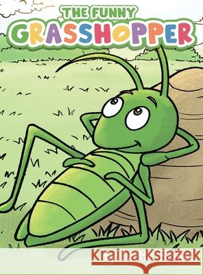 The Funny Grasshopper Ria 9781737725817 Clver Books