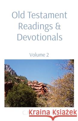 Old Testament Readings & Devotionals: Volume 2 C. M. H. Koenig Robert Hawker Charles Spurgeon 9781737732495 C.M.H. Koenig Books