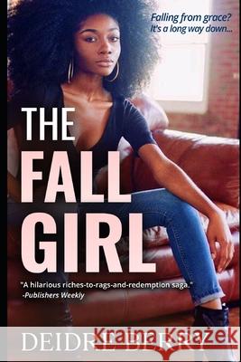 The Fall Girl Deidre Berry 9781737775416