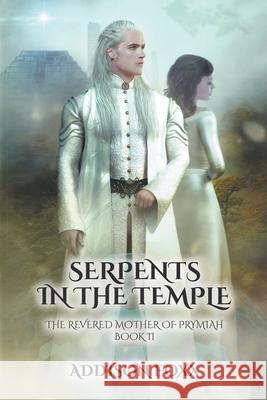 Serpents in the Temple Addison Foxx 9781737783848 Strange Planet Publications