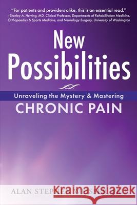 New Possibilities Alan S. Weisser 9781737859802 New Options, Inc.