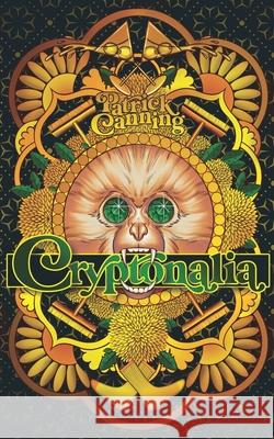 Cryptonalia Patrick Canning 9781737878407