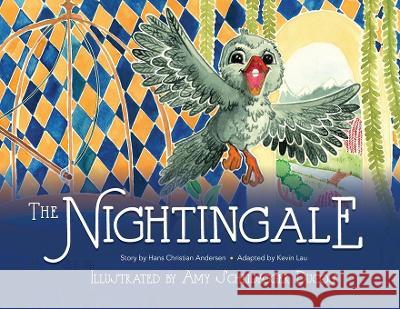 The Nightingale Music Edition Hans Christian Andersen Kevin Lau Amy Scheidegge 9781737885986 Silversmith Press