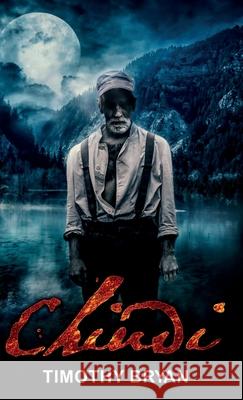 Chindi Timothy Bryan 9781737907527