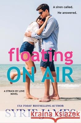 Floating On Air Syrie James 9781737924869 Context Literary Agency LLC