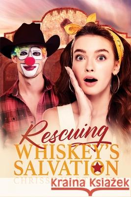 Rescuing Whiskey's Salvation Chrissy Hartmann 9781737928812 Prickle Forrest LLC