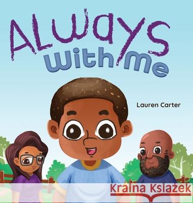 Always With Me Lauren Carter 9781737935315 Lauren Carter