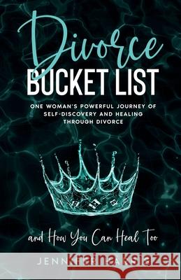 Divorce Bucket List Jennifer Harris 9781737964902