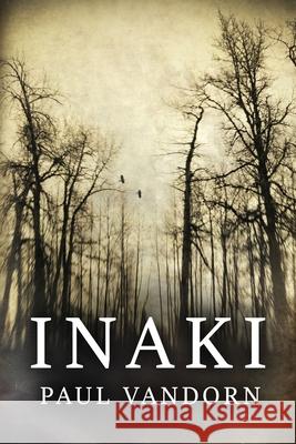 Inaki Paul VanDorn 9781737966203 Cold Front Publishing