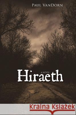 Hiraeth VanDorn 9781737966241 Cold Front Publishing