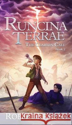 Runcina Terrae: The Clarion Call Robert Krause Adrian Kim  9781737988823