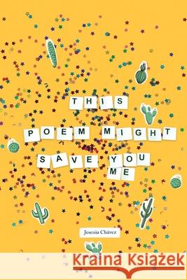 This Poem Might Save You (Me) Ch 9781737992790 Alegria Publishing