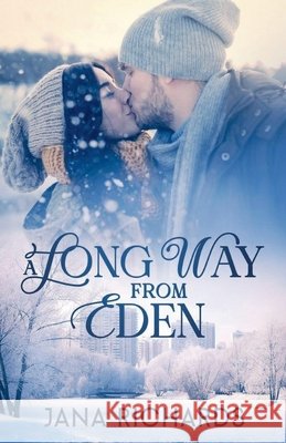 A Long Way From Eden Jana Richards 9781738016990