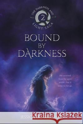 Bound By Darkness Jessica Lee Sheppard 9781738028061 Sheplen Press Publishing Company