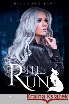 The Run Alana Dyer 9781738100422