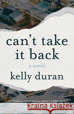 Can't Take It Back Kelly Duran 9781738102709