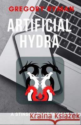 Artificial Hydra Gregory Ryman 9781738149254 Self-Published