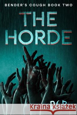 The Horde Damien Richard D. G. R 9781738165506 Damien Richard