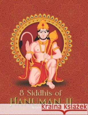8 Siddhis of Hanuman Ji Rachna Sharma 9781738199556