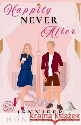 Happily Never After Jennifer Honeybourn 9781738256273 Invisible String Press