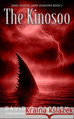 The Kinosoo David C. Cassidy 9781738283118